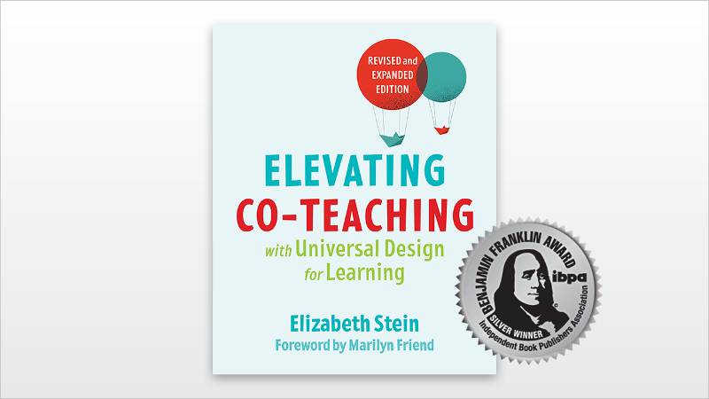 Elevating Co-teaching with Universal Design for Learning book cover with 2024 IBPA Silver Medal emblem