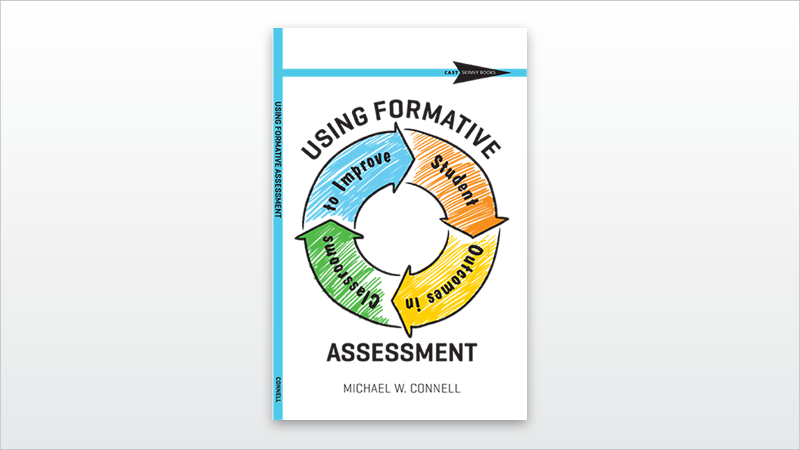 Using Formative Assessment to Improve Student Outcomes in Classrooms book cover