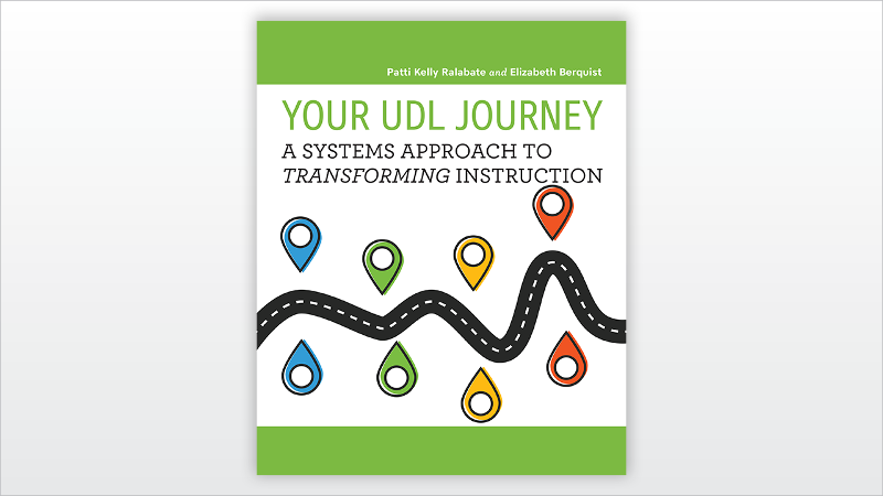 Your UDL Journey A Systems Approach to Transforming Instruction book cover