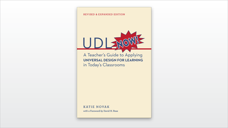 Antiracism and Universal Design for Learning: Building Expressways to Success by Andratesha Fritzgerald, Foreward by Samaria Rice, mother of Tamir Rice