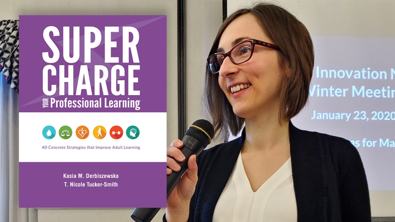 Photo of Kasia Derbiszewska and the Supercharge Your Professional Learning book cover